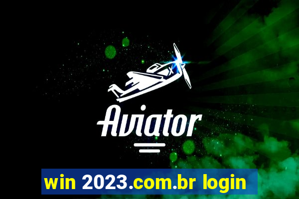 win 2023.com.br login