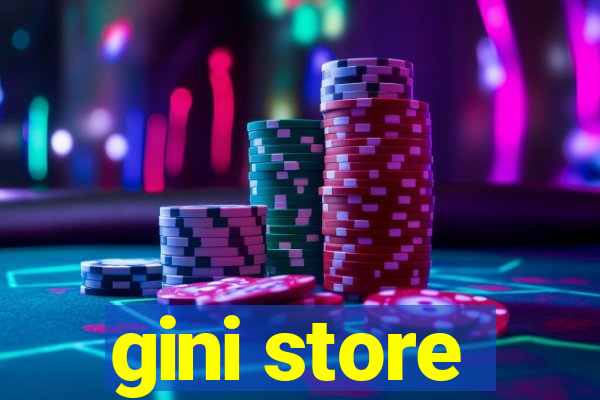 gini store