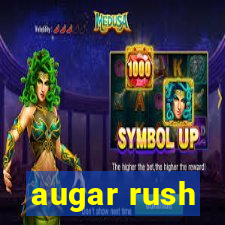 augar rush