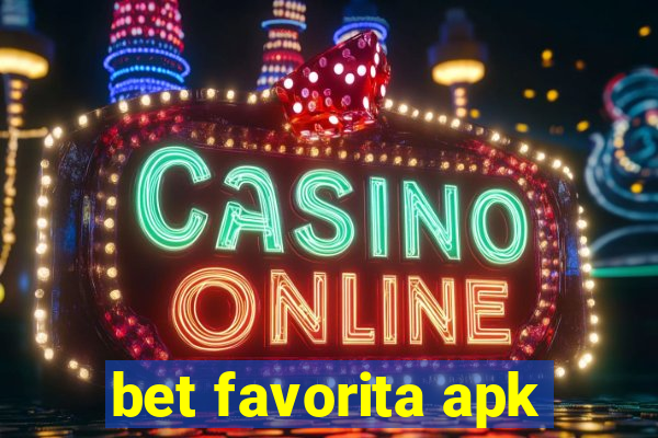 bet favorita apk