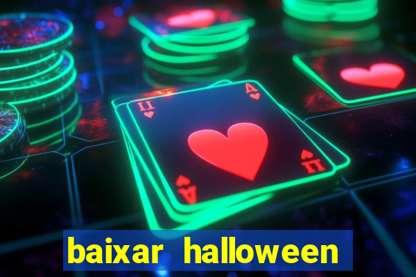 baixar halloween slot 30 linhas dinheiro infinito