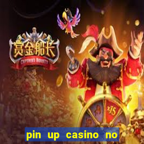 pin up casino no deposit bonus code