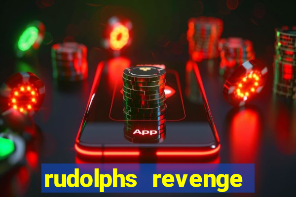 rudolphs revenge slot machine