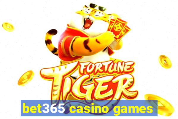 bet365 casino games