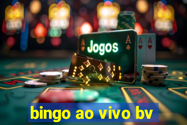 bingo ao vivo bv