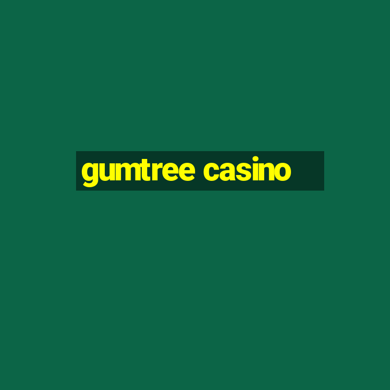 gumtree casino