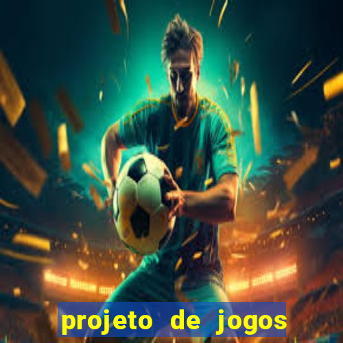 projeto de jogos internos escolares