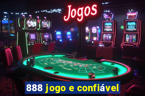 888 jogo e confiável