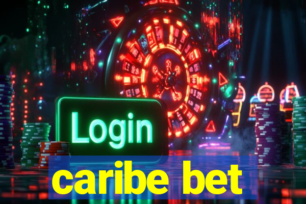 caribe bet