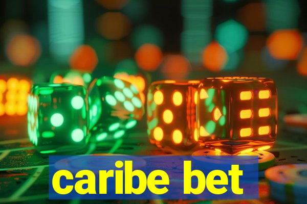 caribe bet