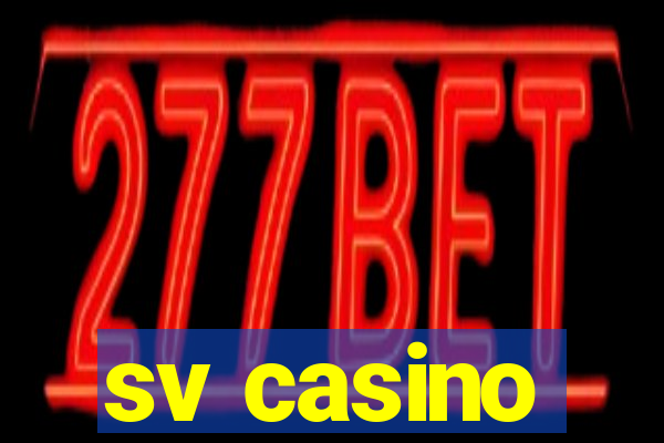 sv casino