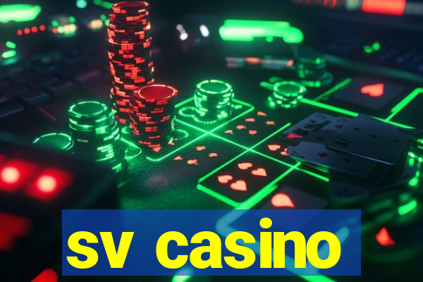 sv casino