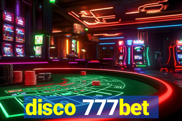 disco 777bet