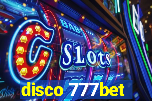 disco 777bet