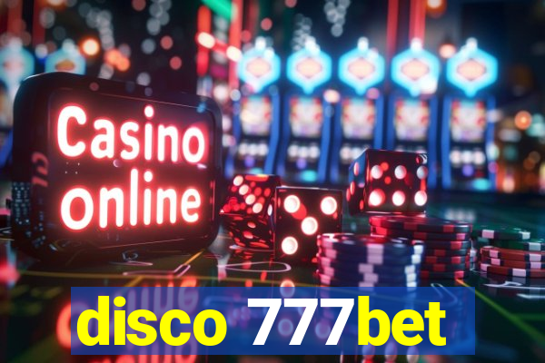 disco 777bet