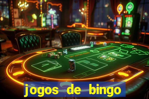 jogos de bingo online gr谩tis