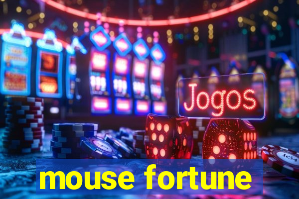 mouse fortune