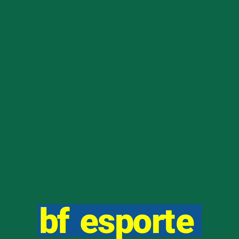 bf esporte