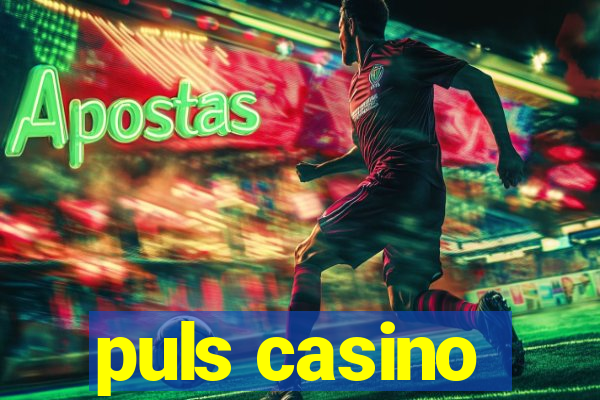 puls casino