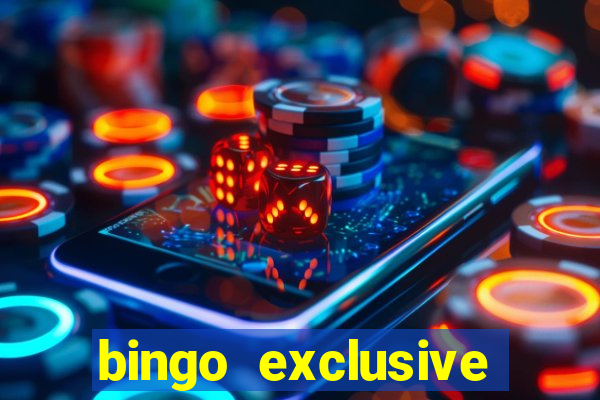 bingo exclusive bingo online