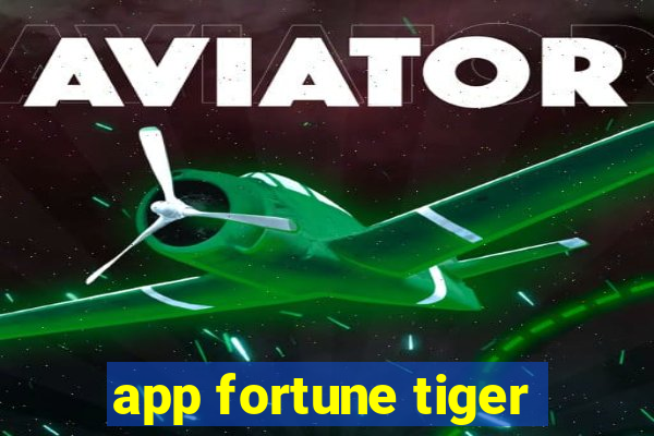 app fortune tiger