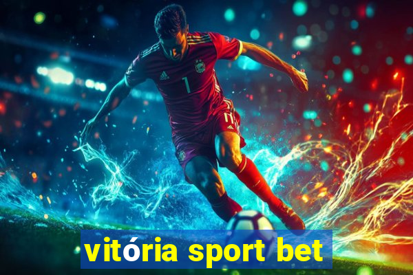 vitória sport bet