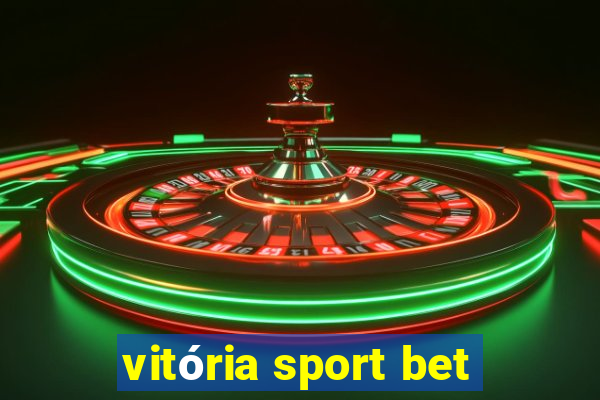 vitória sport bet