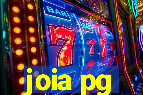 joia pg