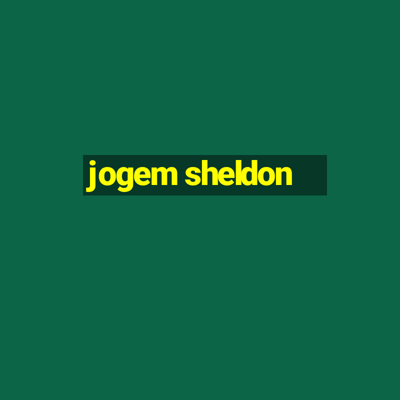 jogem sheldon