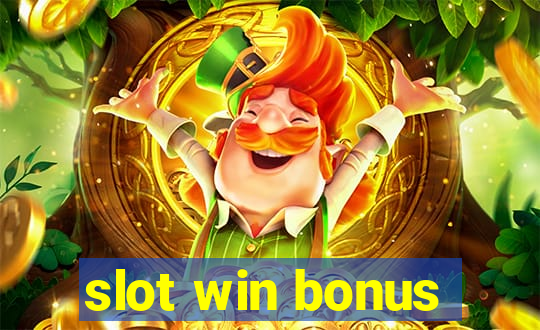 slot win bonus