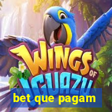 bet que pagam