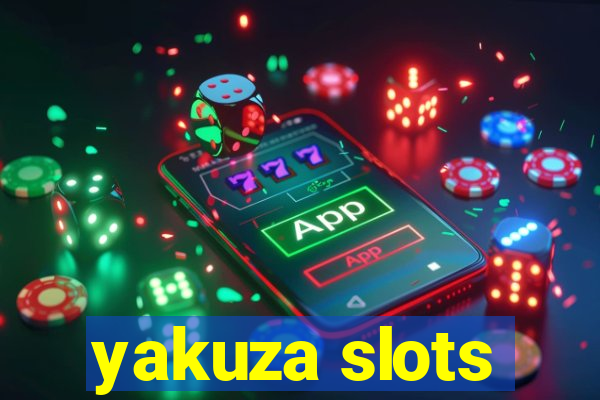 yakuza slots