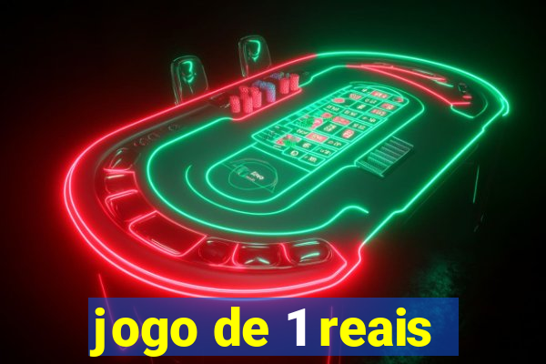 jogo de 1 reais