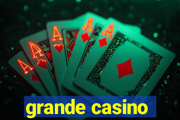 grande casino