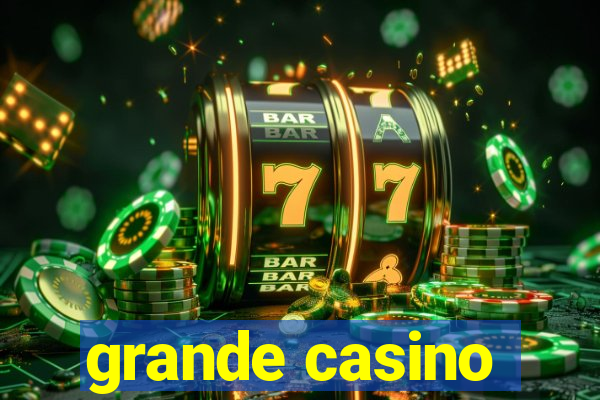 grande casino