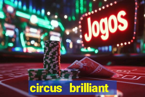 circus brilliant slot rtp