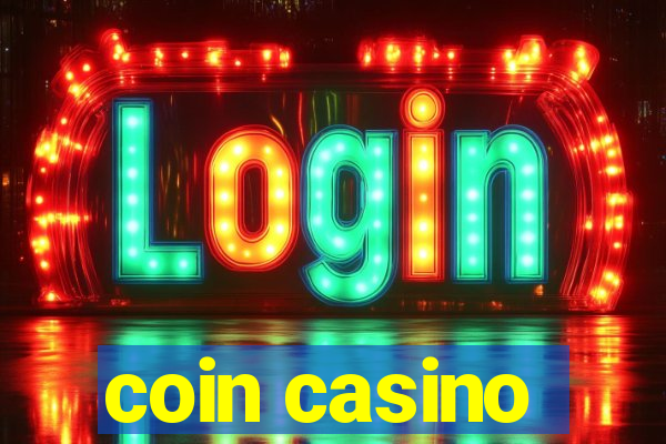 coin casino