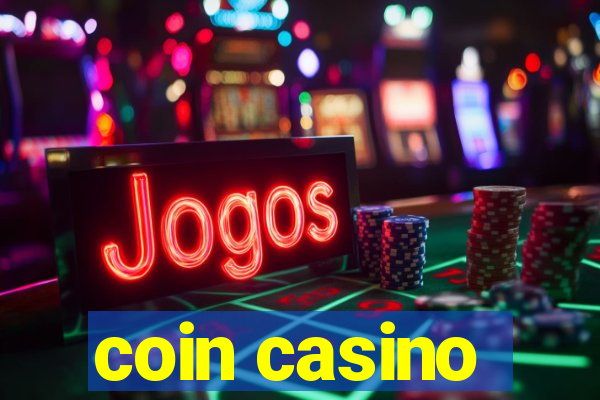 coin casino