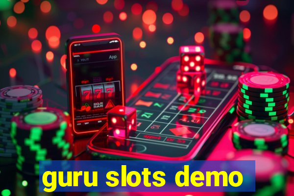 guru slots demo