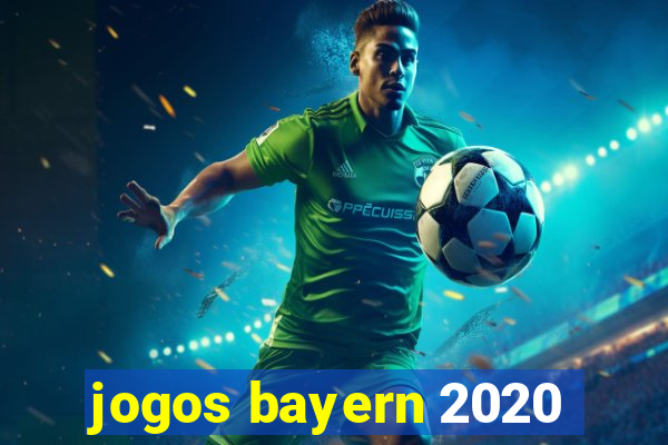 jogos bayern 2020