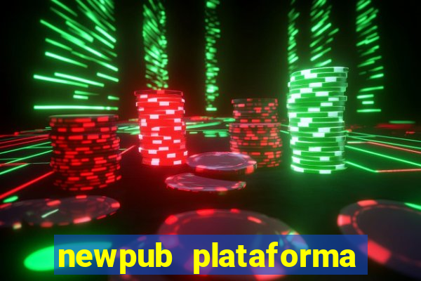 newpub plataforma de jogos