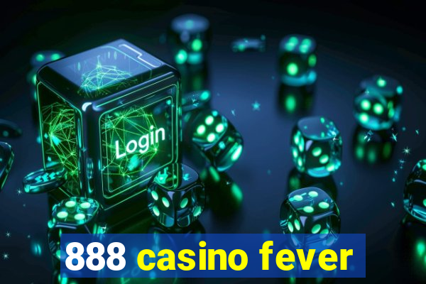 888 casino fever