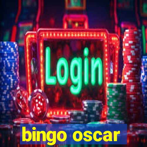 bingo oscar