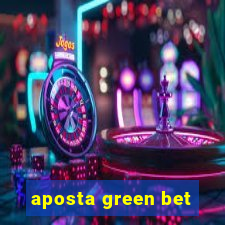 aposta green bet