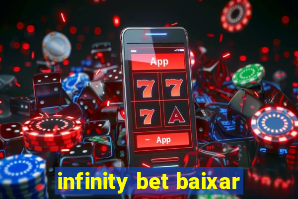 infinity bet baixar