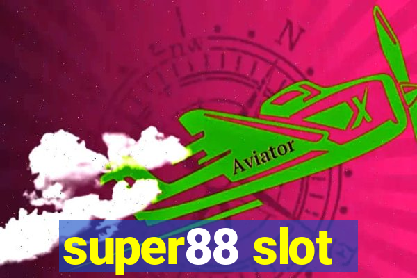 super88 slot