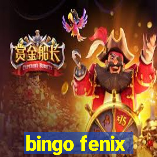 bingo fenix