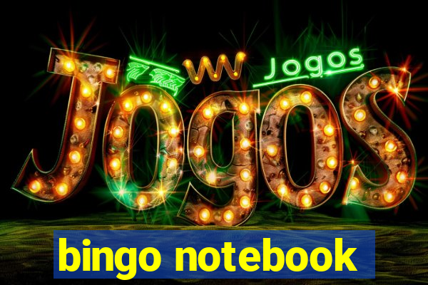 bingo notebook