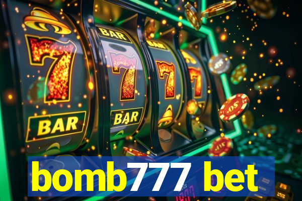 bomb777 bet