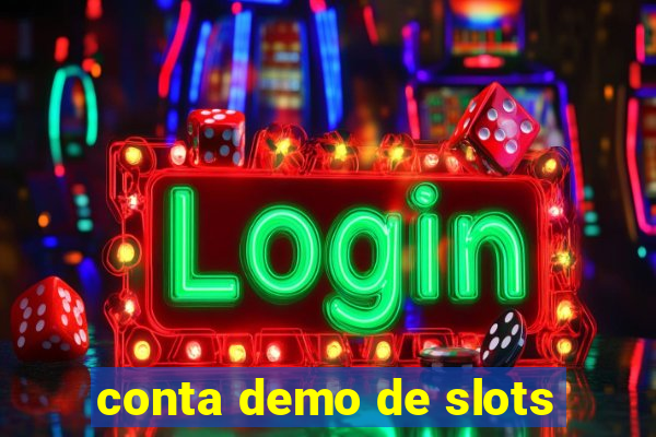 conta demo de slots